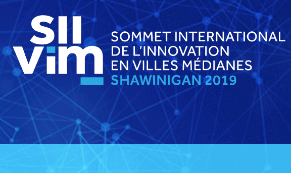 14 et 15 novembre 2019 – Sommet international de l’innovation en villes médianes à Shawinigan (SIIVIM).